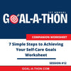 Goal-A-Thon Companion Worksheets