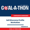 Goal-A-Thon Companion Worksheets Session #5