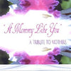 Music: A Mommy Like You - Digital Download