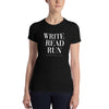 [W.R.R] Write. Read. Run! Women’s Slim Fit T-Shirt