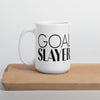 Mug: Goal Slayer